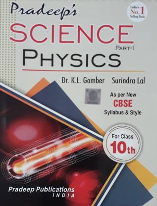 PRADEEP SCIENCE PHYSICS FOR CLASS 10 PART-I