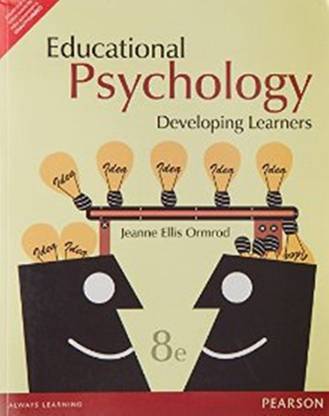 Educational Psychology : Developing Learners