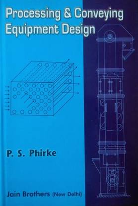 Processing And Conveying Equipment Design