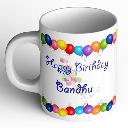 Abaronee Happy Birthday Bandhu b001 Ceramic Coffee Mug