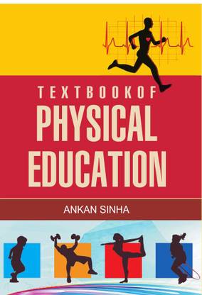Textbook of Physical Education
