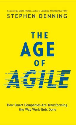 The Age Of Agile (English)  - How Smart Companies are Transforming the Way Work Gets Done