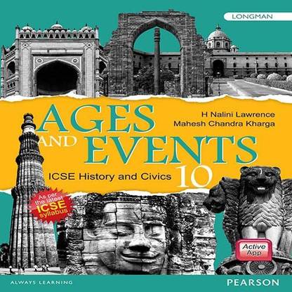 Ages and Events: History & Civics book by Pearson for ICSE Class 10