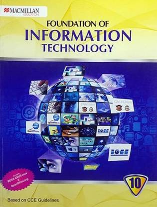FOUNDATION OF INFORMATION TECHNOLOGY CLASS - 10