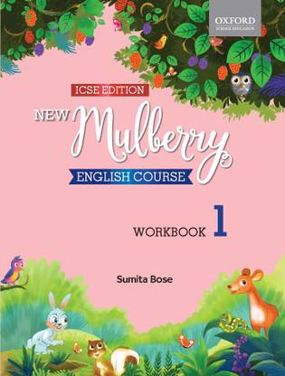 ICSE New Mulberry English Course - Workbook 1