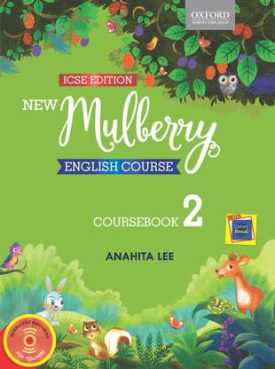 ICSE New Mulberry English - Coursebook 2