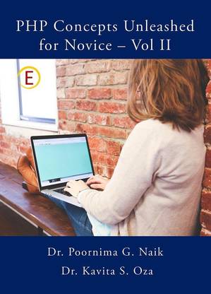 PHP Concepts Unleashed For Novice – Vol II
