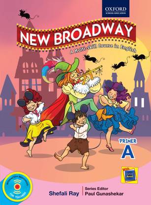 New Broadway - Primer A  - A Multi - Skill Course in English
