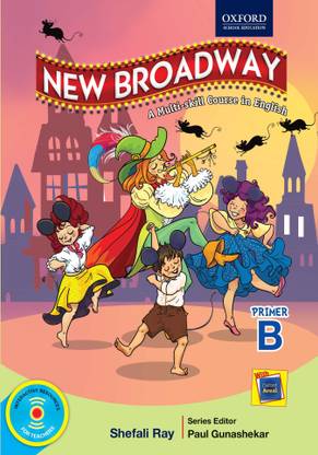 New Broadway - Primer B  - A Multi - Skill Course in English