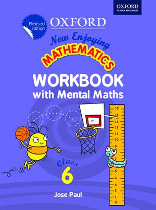New Enjoying Mathematics - Workbook with Mental Maths for Class 6