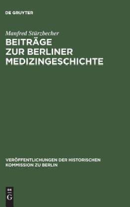 Beitrage Zur Berliner Medizingeschichte