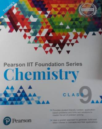 PEARSON IIT FOUNDATION SERIES CHEMISTRY CLASS 9