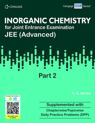 Inorganic Chemistry for Joint Entrance Examination Jee (Advanced) Part 2  - Supplemented With Chapterwise/Topicwise Daily Practice Problems (DPP)