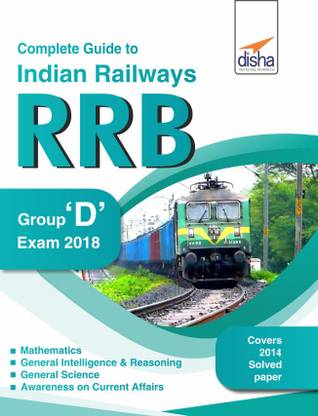 Complete Guide to Indian Railways (RRB) Group D Exam 2018
