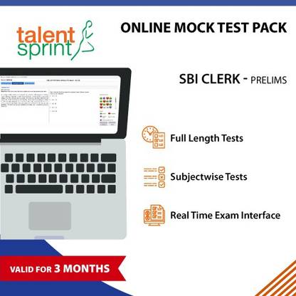 TalentSprint Online Mock Tests- SBI CLERK Prelims (Valid for 3 months) - 10 Full length tests and 10 Subjectwise tests in Real Time Exam Interface