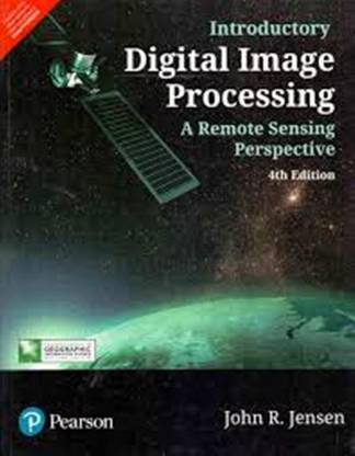 Introductory Digital Image Processing, 4Th Edn