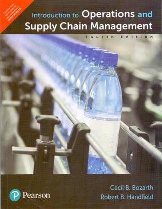 Introduction To Operations And Supply Chain Management,4Th Edn