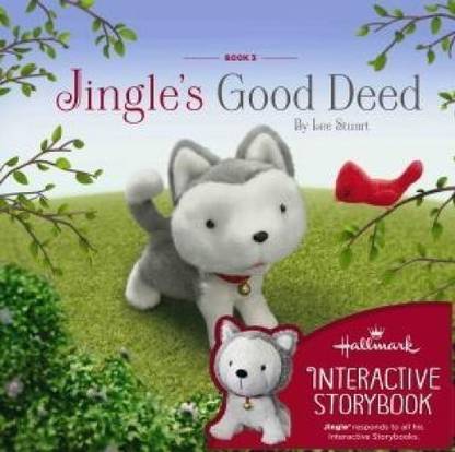 Hallmarc Interactive Story Buddy Book Jingle'S Good Deed