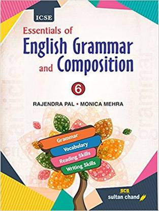 ICSE Essential English Grammar and Composition for Class 6
