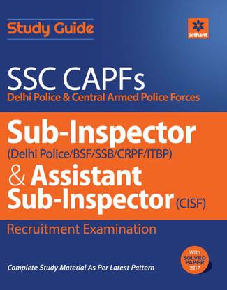 SSC CAPFs Sub Inspector and Assistant Sub Inspector 2018