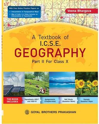 A Textbook Of ICSE Geography Part 2 For Class X
