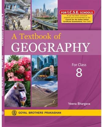 A Textbook Of Geography ICSE For Class 8