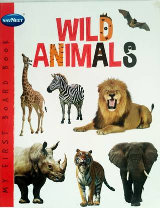 Navneet My First Board Book - Wild Animals