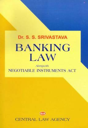Banking Law Along Alongwith Negotiable Instruments Act