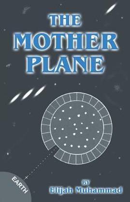 The Mother Plane