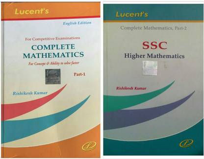 Lucent Complete Mathematics ( Part 1 & Part 2)
