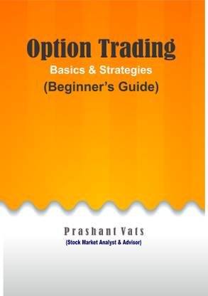Option Trading: Basics & Strategies