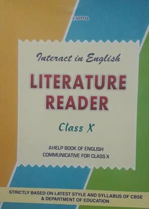 CBSE INTERACT IN ENGLISH LITERATURE READER CLASS-X