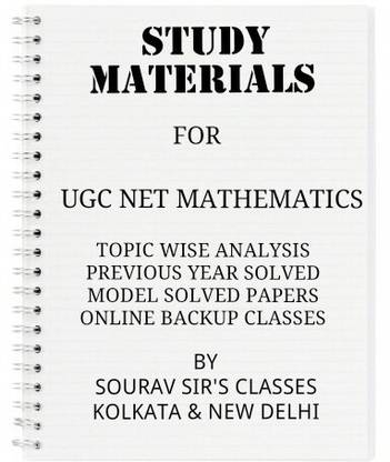 Study Material For Ugc Net Mathematics With Complete Topic Wise Analysis + Model Solved Papers +past Years Complete Solution+online Backup Classes 