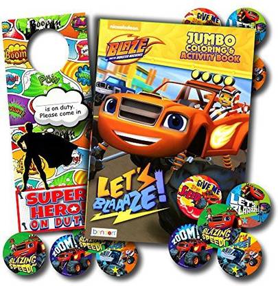 Nick Jr Blaze And The Monster Machines Coloring Book And Stickers Super Set Bundle ~ Blaze Coloring Book With Blaze Stickers & Specialty