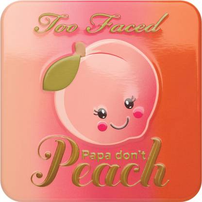 Too Faced papa don't peach
