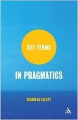 Key Terms in Pragmatics