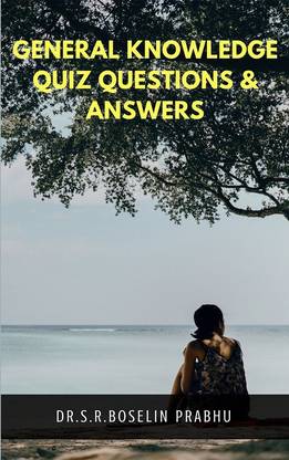 General Knowledge
Quiz
Questions & Answers