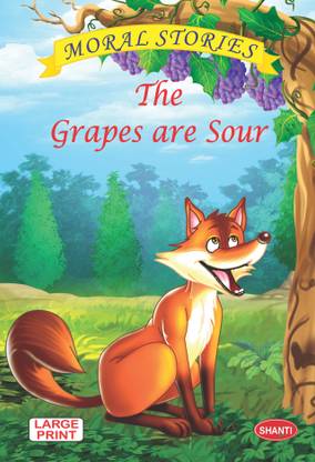 Grapes are Sour  - story book for kids 5 to 7 years