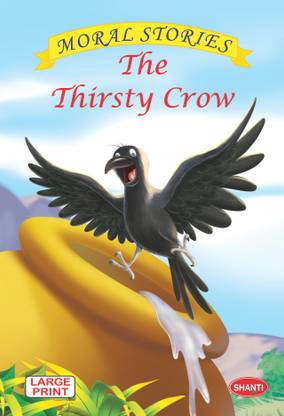 Thirsty Crow  - moral story books