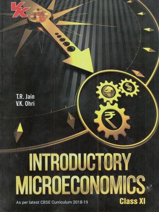 Introductory Microeconomics Class -11- Cbse- 2018 Paperback - 2018