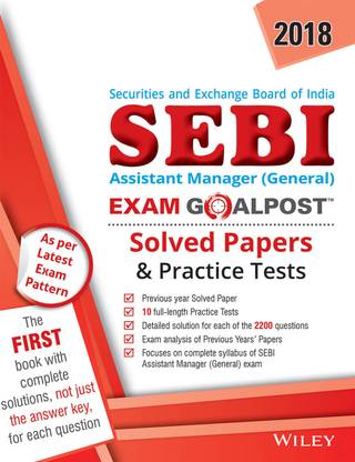 Wiley's Sebi Assistant Manager (General) Exam Goalpost Solved Papers and Practice Tests