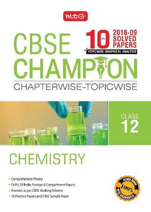10 Years Cbse Champion Chapterwise-Topicwise - Chemistry-Class- 12