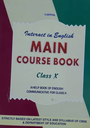 INTERACT IN ENGLISH MAIN COURSE BOOK CLASS-10 (A HELP BOOK OF ENGLISH COMMUNICATIVE FOR CLASS-10)