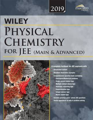 Wiley's Physical Chemistry for Jee (Main & Advanced)
