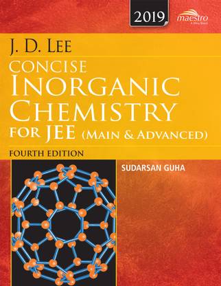 Wiley's J.D. Lee Concise Inorganic Chemistry for Jee (Main & Advanced)