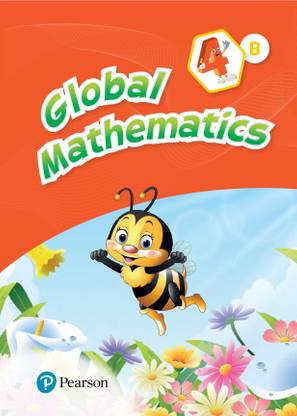 Global Math 4 B-- for CBSE class 4 by Pearson