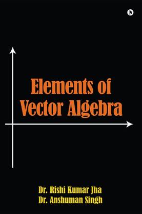 Elements of Vector Algebra
