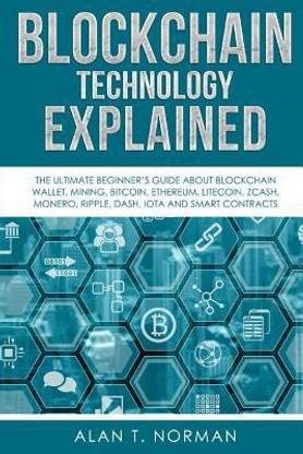 Blockchain Technology Explained