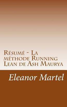 Resume - La methode Running Lean de Ash Maurya