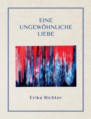 Eine ungew?hnliche Liebe